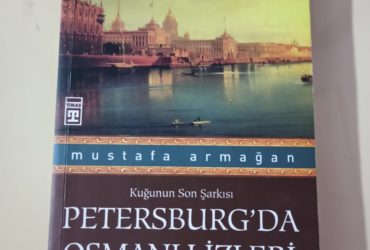Petersburg’da Osmanlı İzleri